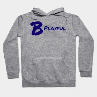 B Playful Hoodie